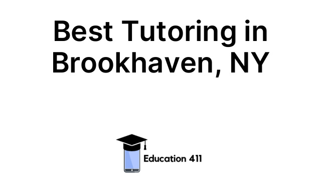 Best Tutoring in Brookhaven, NY