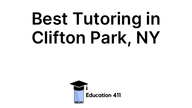 Best Tutoring in Clifton Park, NY