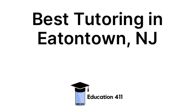 Best Tutoring in Eatontown, NJ