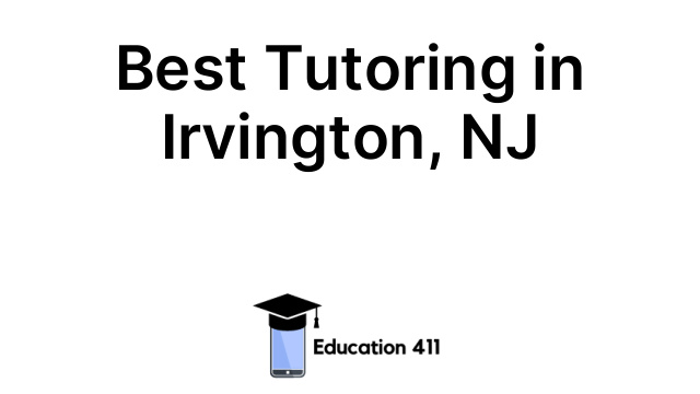 Best Tutoring in Irvington, NJ