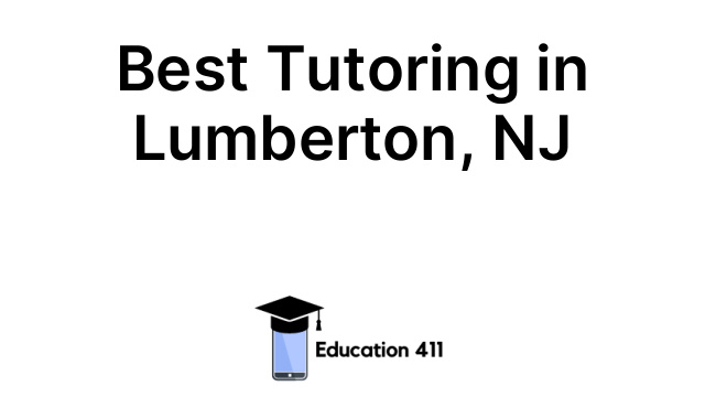 Best Tutoring in Lumberton, NJ