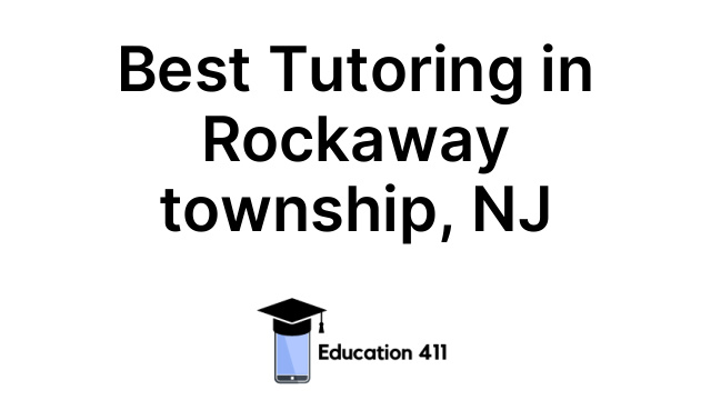 Best Tutoring in Rockaway township, NJ