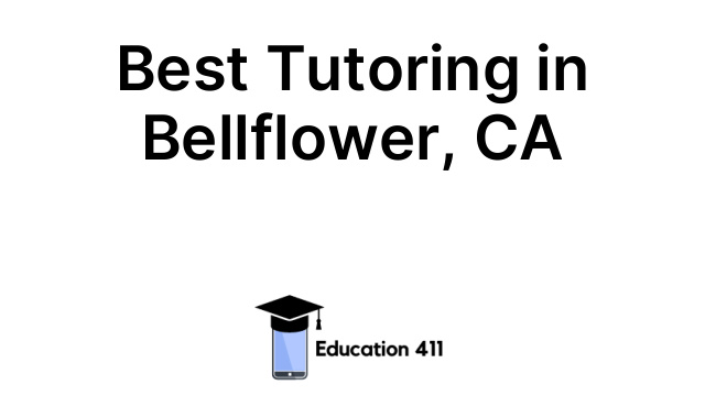 Best Tutoring in Bellflower, CA