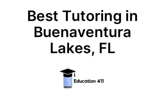 Best Tutoring in Buenaventura Lakes, FL