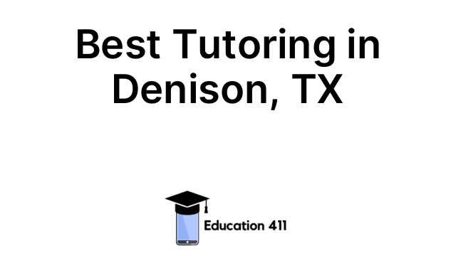 Best Tutoring in Denison, TX