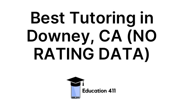 Best Tutoring in Downey, CA (NO RATING DATA)