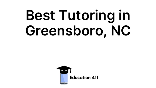 Best Tutoring in Greensboro, NC