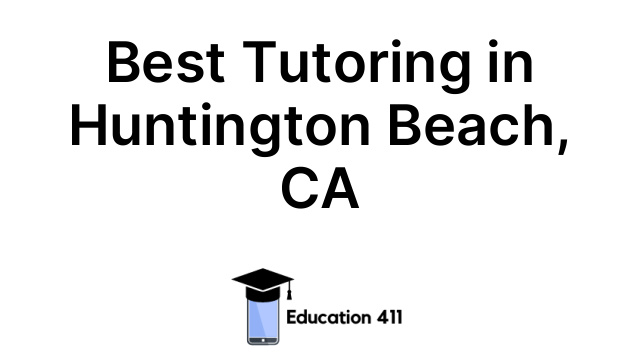Best Tutoring in Huntington Beach, CA