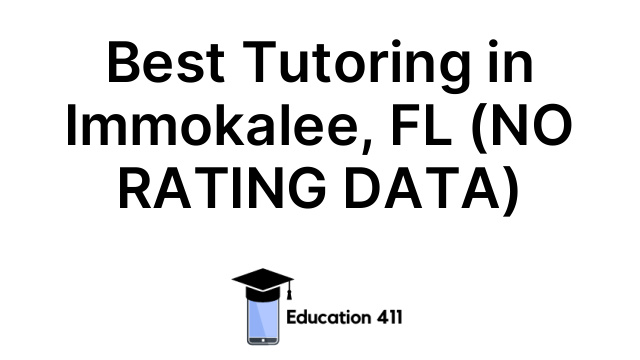 Best Tutoring in Immokalee, FL (NO RATING DATA)