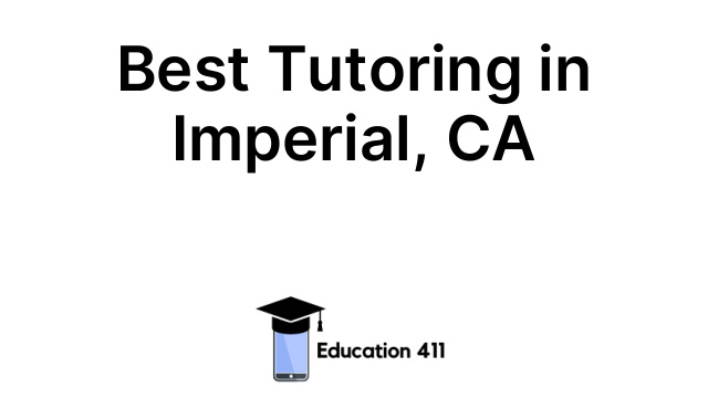 Best Tutoring in Imperial, CA