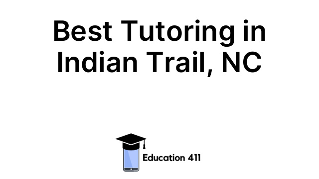 Best Tutoring in Indian Trail, NC