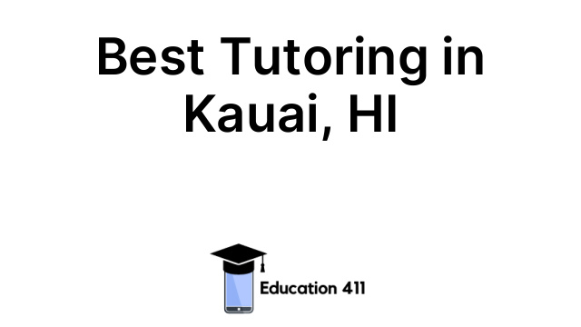 Best Tutoring in Kauai, HI