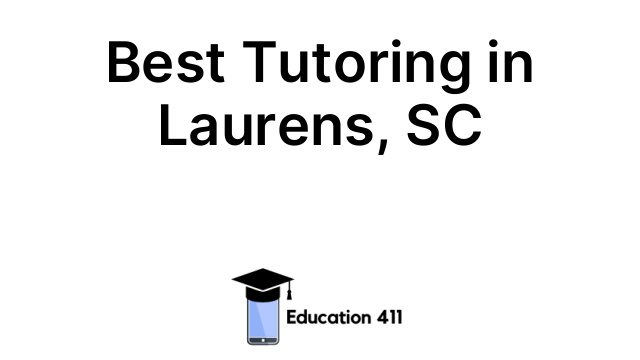 Best Tutoring in Laurens, SC