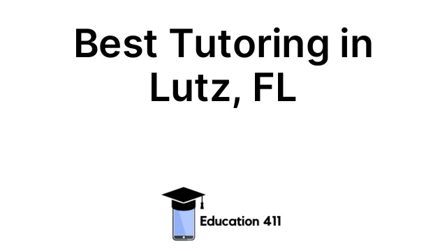 Best Tutoring in Lutz, FL