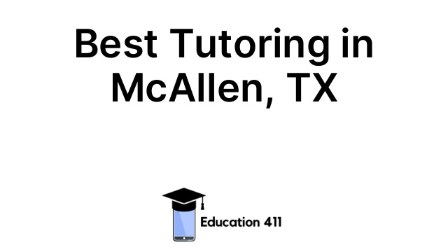 Best Tutoring in McAllen, TX