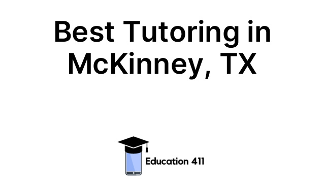 Best Tutoring in McKinney, TX