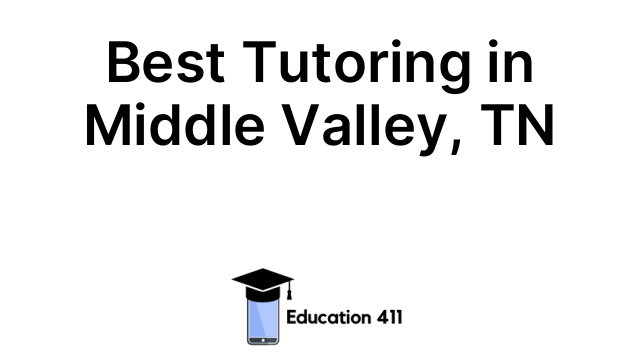 Best Tutoring in Middle Valley, TN