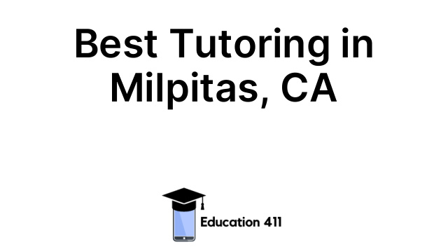 Best Tutoring in Milpitas, CA