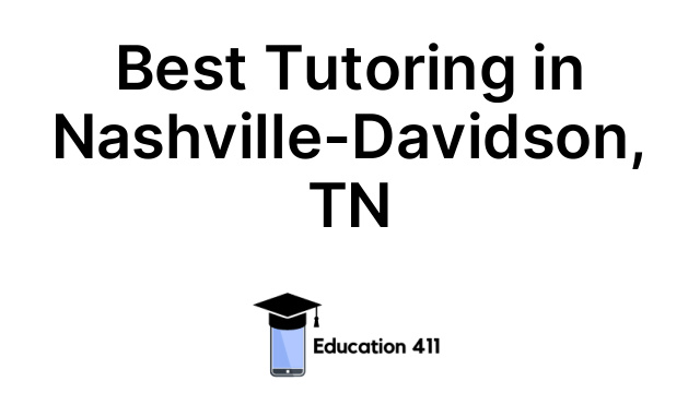 Best Tutoring in Nashville-Davidson, TN