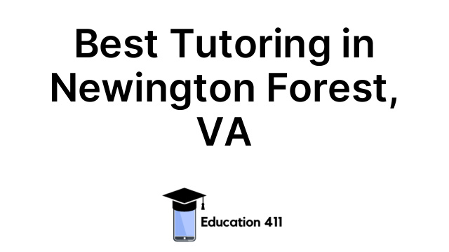 Best Tutoring in Newington Forest, VA