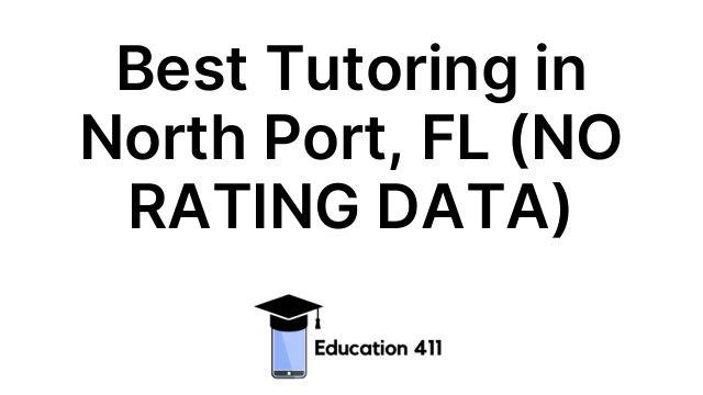 Best Tutoring in North Port, FL (NO RATING DATA)