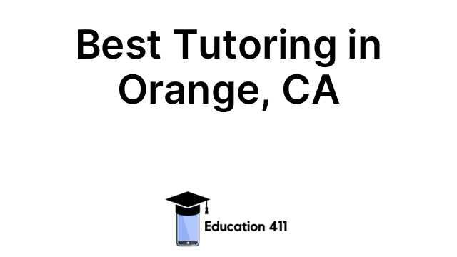 Best Tutoring in Orange, CA