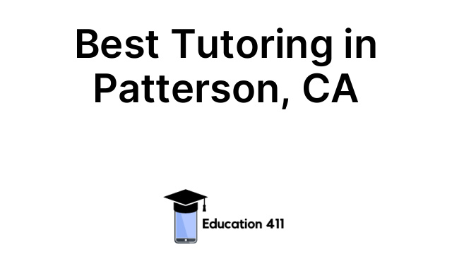 Best Tutoring in Patterson, CA