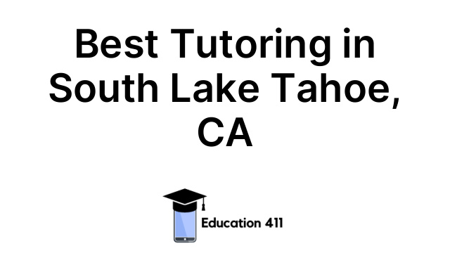 Best Tutoring in South Lake Tahoe, CA
