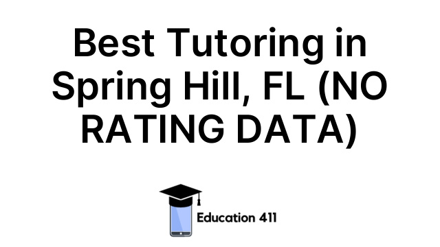 Best Tutoring in Spring Hill, FL (NO RATING DATA)