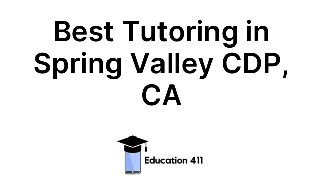 Best Tutoring in Spring Valley CDP, CA