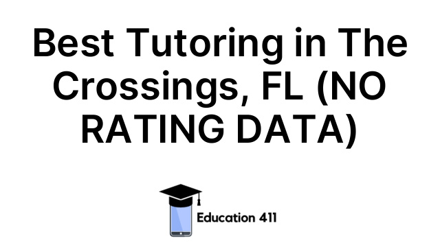 Best Tutoring in The Crossings, FL (NO RATING DATA)