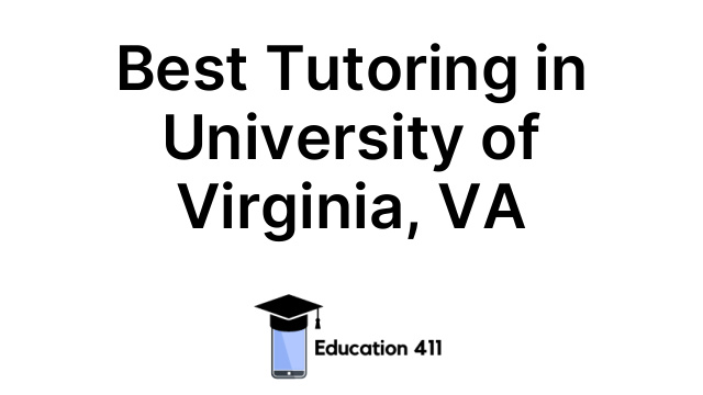 Best Tutoring in University of Virginia, VA