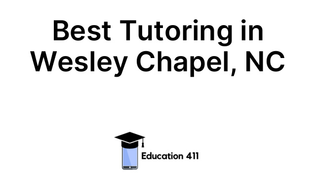 Best Tutoring in Wesley Chapel, NC