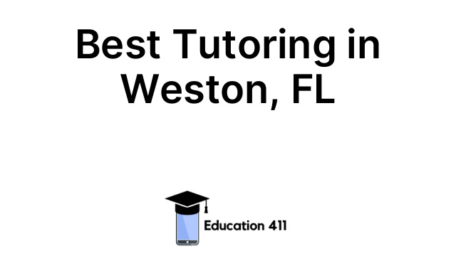 Best Tutoring in Weston, FL
